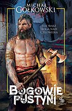 Michał Gołkowski, Bogowie Pustyni, Fabryka Słów Michał Gołkowski, Bogowie Pustyni, Fabryka Słów