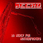 Necro, No Mercy For Motherfuckers, Piotr Sobaszek, Bartek Płaszewski, thrash metal, heavy metal