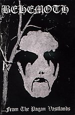 …From The Pagan Vastlands, Behemoth, Pagan Records, Mayhem, black metal, Immortal, Nergal, Baal, Rob Darken, Graveland …From The Pagan Vastlands, Behemoth, Pagan Records, Mayhem, black metal, Immortal, Nergal, Baal, Rob Darken, Graveland