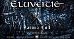Eluveitie, Lacuna Coil, Infected Rain Eluveitie, Lacuna Coil, Infected Rain