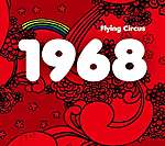 Flying Circus, proggressive rock, 1968, rock, Elvis Presley, The Beatles, The Doors, The Who, Animals, Jimi Hendrix, The Rolling Stones, Jethro Tull, Michael Drop