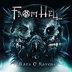 From Hell, Paul Bostaph, Damien Sisson, Death Angel, Wes Anderson, Stephen Goodwin, Aliester Sinn, Rats & Ravens, thrash metal, death metal, hardcore From Hell, Paul Bostaph, Damien Sisson, Death Angel, Wes Anderson, Stephen Goodwin, Aliester Sinn, Rats & Ravens, thrash metal, death metal, hardcore