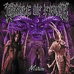 Cruelity And The Beast, Cradle Of Filth, Midian, Paul Allender, Martin Powell, My Dying Bride, Adrian Erlandsson, At The Gates, The Haunted, Dani Filth, Sarah Jezebel Deva