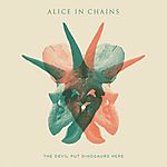 The Devil Put Dinosaurs Here, Alice In Chains, William DuVallem, Black Gives Way To Blue The Devil Put Dinosaurs Here, Alice In Chains, William DuVallem, Black Gives Way To Blue