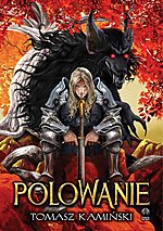 Tomasz Kamiński, Polowanie, fantasy, fantastyka, Initium