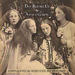 Complaintes Au Bord D’un Autre Monde, Day Before Us, Antikatechon, Phillipe Blache, Davide Del Col, ambient, Heerwegen Tod Production, Complaintes Au Bord D’un Autre Monde, Day Before Us, Antikatechon, Phillipe Blache, Davide Del Col, ambient, Heerwegen Tod Production,