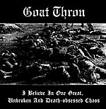 Goat Thron, I Believie In One Great. Unbroken And Death-Obsessed Chaos, dark ambient, noise ambient, drone Goat Thron, I Believie In One Great. Unbroken And Death-Obsessed Chaos, dark ambient, noise ambient, drone