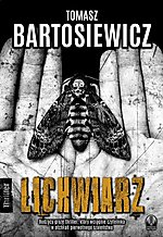 Tomasz Bartosiewicz, Lichwiarz, thriller, kryminał, Wydawnictwo Initium