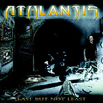 Last But Not Least, Athlantis, Diamonds Prod., power metal