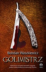 Golimistrz, Bohdan Waszkiewicz, Initium