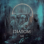 Diatom, Sól, Michał Kulnier, atmospheric rock, progressive metal