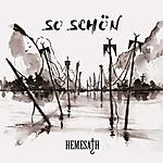 Hemesath - So Schön