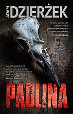 Wydawnictwa Initium, Padlina, Adam Dzierżek, thriller