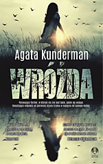 Wróżda, Agata Kunderman, thriller, kryminał, Initium