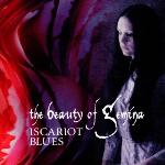 The Beauty Of Gemina - Iscariot Blues