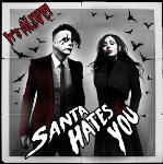 Nowy teledysk Santa Hates You - Scum 