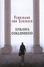 Ferdinand von Schirach - Sprawa Colliniego