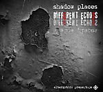 Shadow Places: Different Echoes - już dostępne