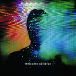 How To Destroy Angels - Welcome Oblivion
