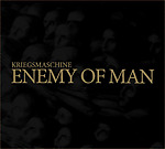 Kriegsmaschine - Enemy of Man
