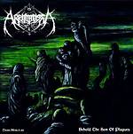 Akrotheism - Behold The Son Of Plagues