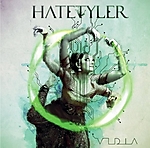 Hate Tyler - Vidia