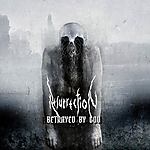 Resurrection - Betrayed By God