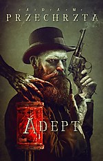 Adam Przechrzta - Adept