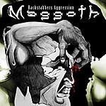 Maggoth - Backstabbers Aggression