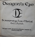 Dragon's Eye - Screaming For Metal