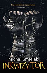 Inkwizytor - Michał Śmielak 