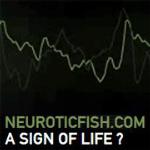 Neuroticfish - Tales From The Life And Death Of... 