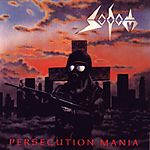 Sodom - Persecution Mania