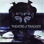 Theatre Of Tragedy - Musique