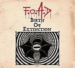 Debiutancki album szwedzkiego F.O.A.D Birth of Extinction