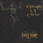 Christ Agony - Epitaph Of Christ
