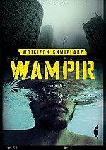 Wojciech Chmielarz - Wampir