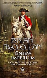 Brian McClellan - Gniew Imperium
