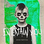 Within Temptation - Entertain You