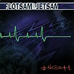 Flotsam And Jetsam - High