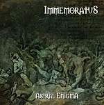 Immemoratus - Astral Enigma